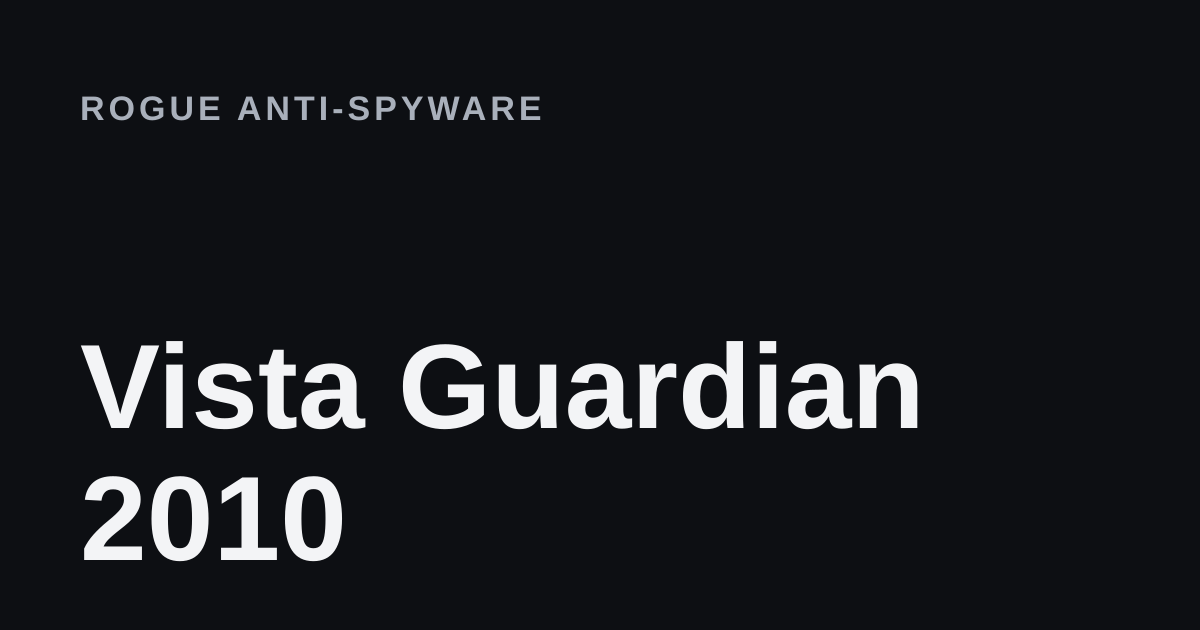 Vista Guardian 2010 removal guide cover