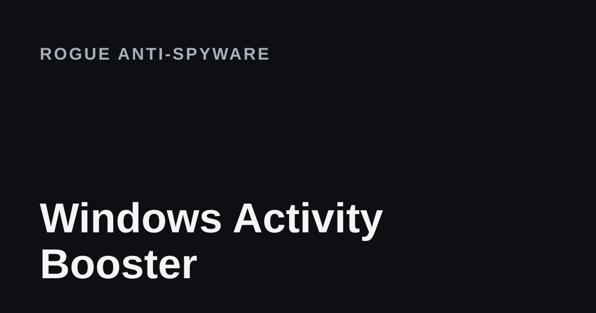 Windows Activity Booster removal guide cover