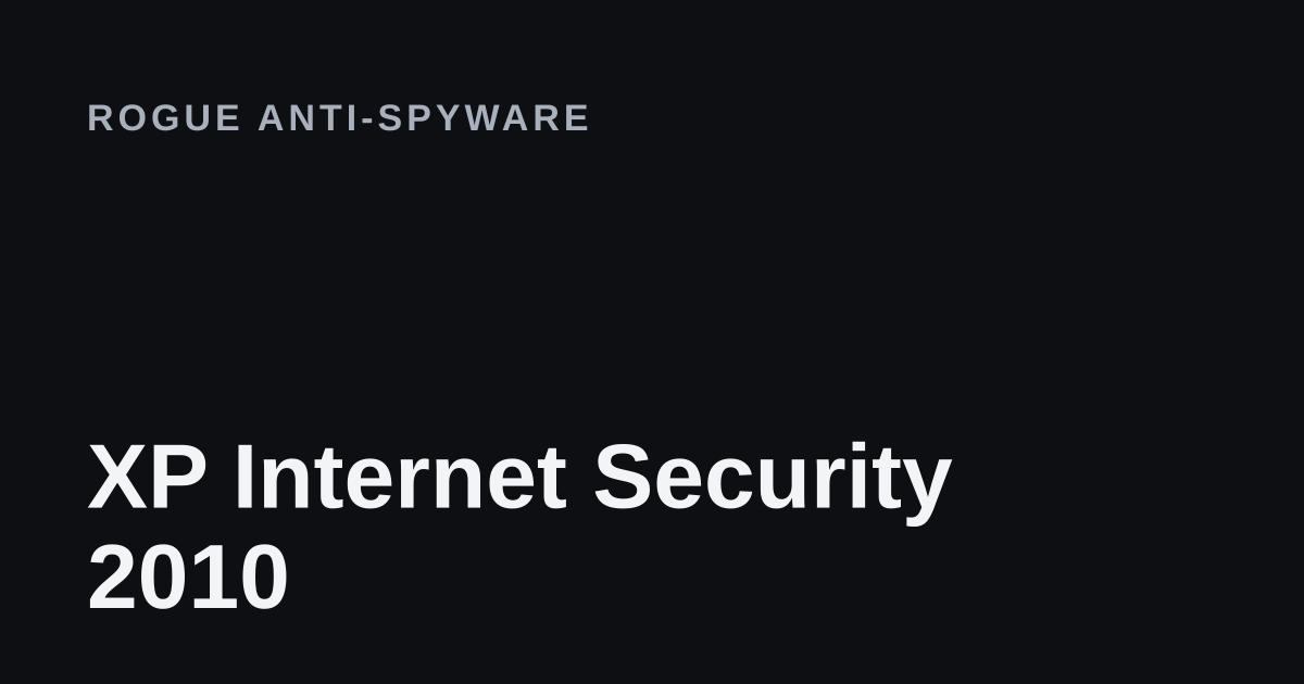 XP Internet Security 2010 removal guide cover