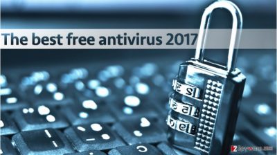 Best free antivirus tools of 2017