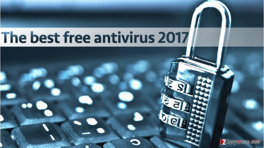 The Best Free Antivirus 2017