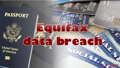 Equifax data breach numbers announced