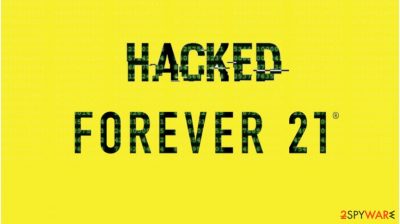 Forever 21 hack led to stolen customers' data