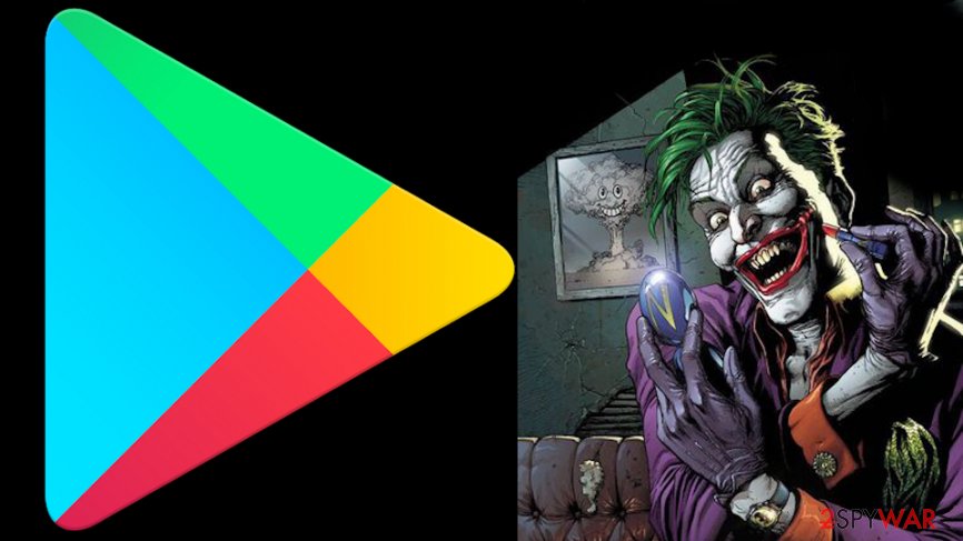 Joker malware keeps hiding and spreading via Google Play Store