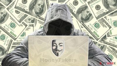 MoneyTakers stole $10 million from banks in the last 18 months