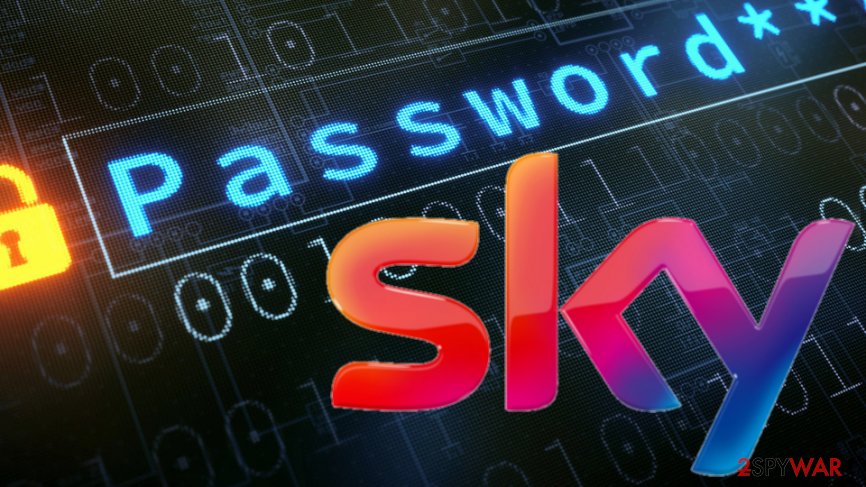 Sky users forced to reset passwords after credential stuffing attack