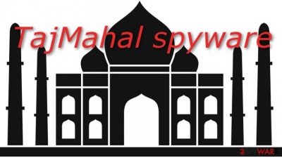 TajMahal spyware stayed under the radar for 5 years