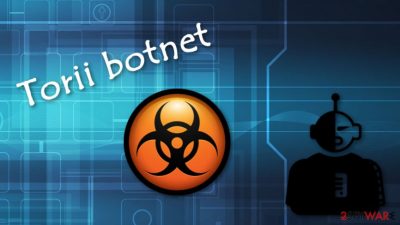 Torii - a botnet which has advanced features