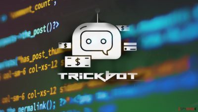TrickBot came back and targets high-profile company customers