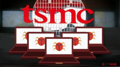 TSMC shut down its factories due to malware attack