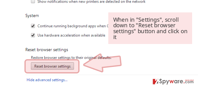 When in 'Settings', scroll down to 'Reset browser settings' button and click on it 