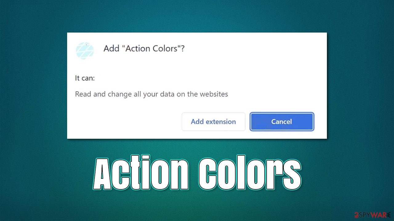 Remove Action Colors adware (Free Instructions)
