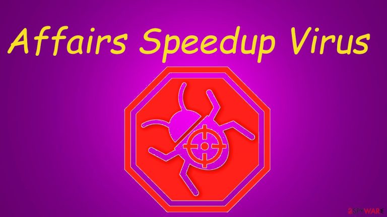 Affairs Speedup Virus