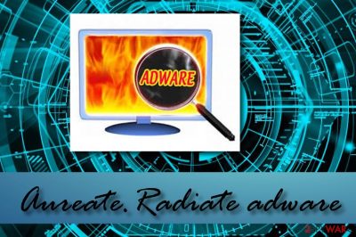 Aureate.Radiate adware