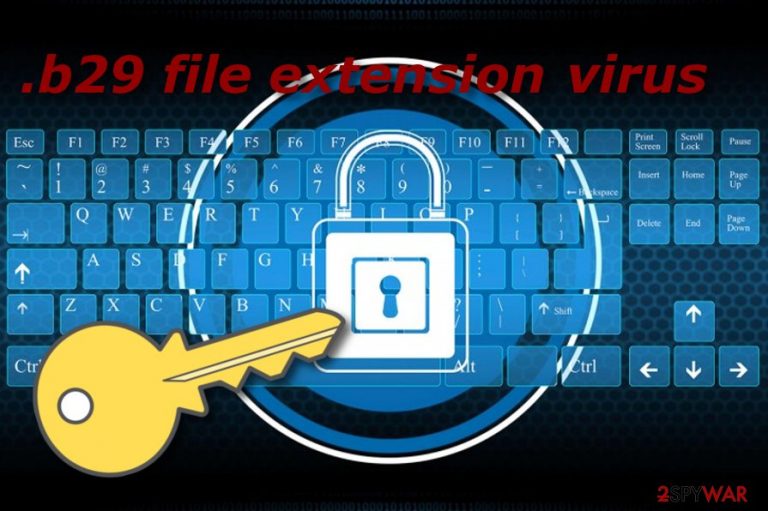 .b29 File extension virus