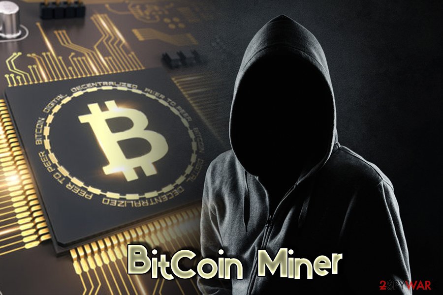 Bitcoin miner trojan