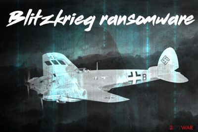 Blitzkrieg ransomware