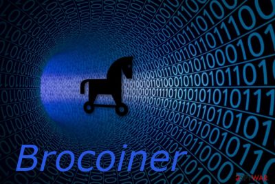 Brocoiner Trojan horse