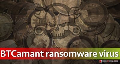 New ransomware: BTCamant virus