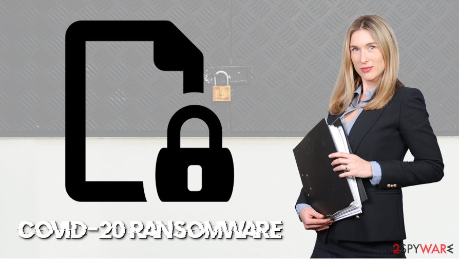 Covid-20 ransomware virus