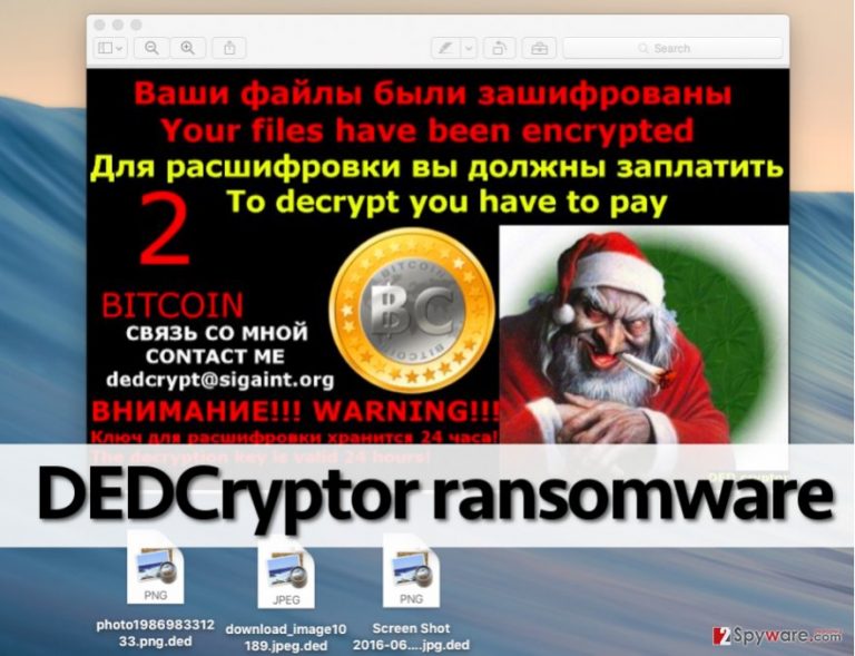 Message from DEDCryptor virus
