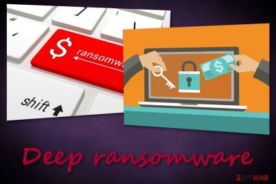 Deep ransomware