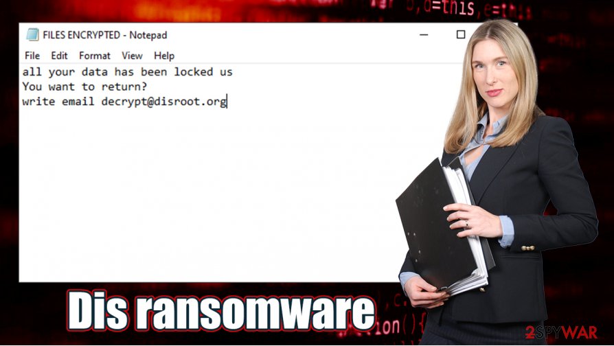 Dis ransomware virus