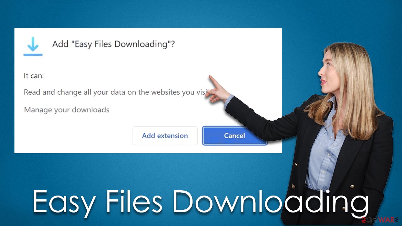 Easy Files Downloading virus