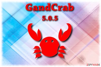 GandCrab 5.0.5 ransomware