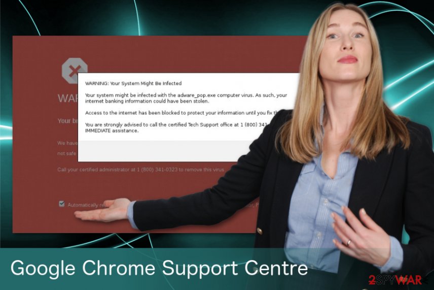 Google Chrome Support Centre virus