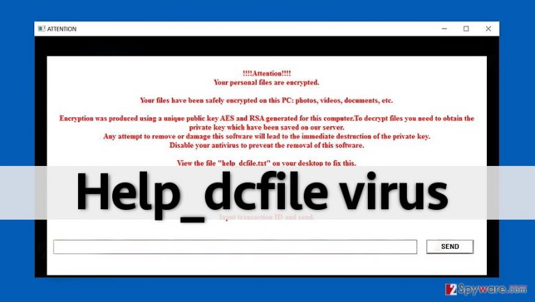 Help_dcfile ransomware displays such lock screen