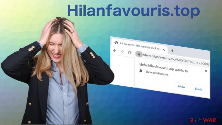 Hilanfavouris.top removal