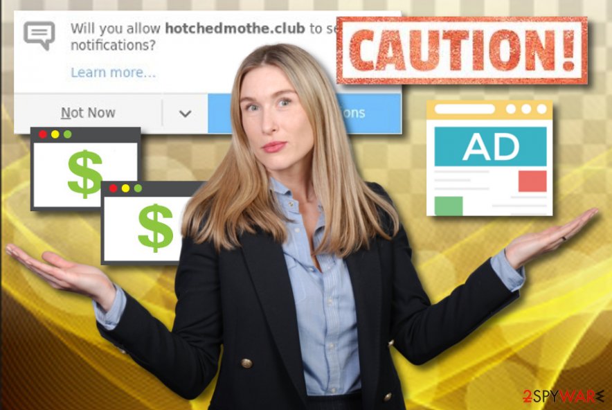 Hotchedmothe.club adware