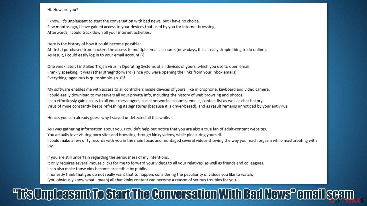 "It's Unpleasant To Start The Conversation With Bad News" email scam