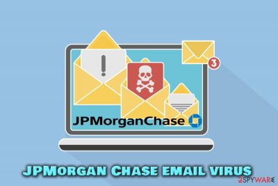 JPMorgan Chase email virus