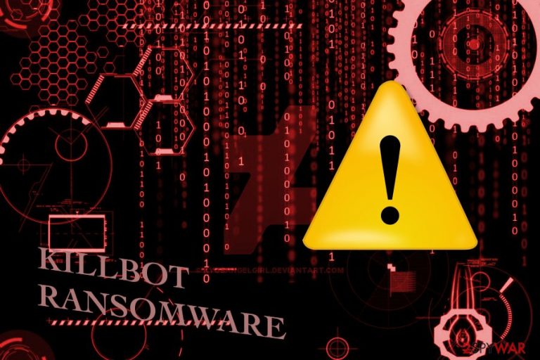 The image of KillBot virus The image of KillBot virus