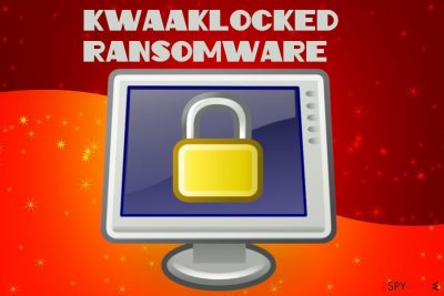 KwaakLocked ransomware