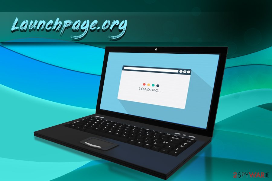 Launchpage.org browser hijacker
