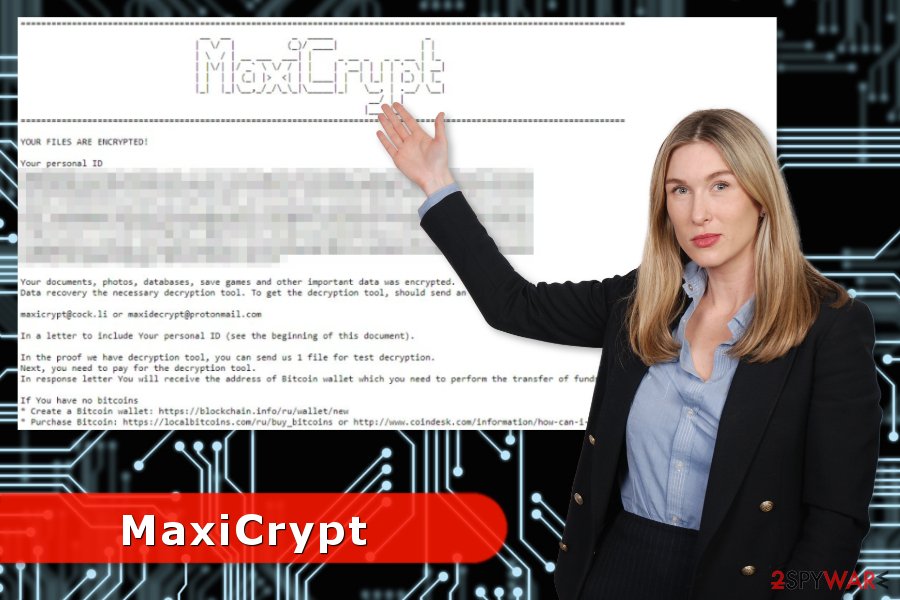 MaxiCrypt ransomware virus attack