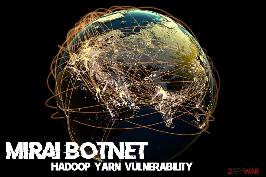 Mirai botnet uses Hadoop YARN vulnerability