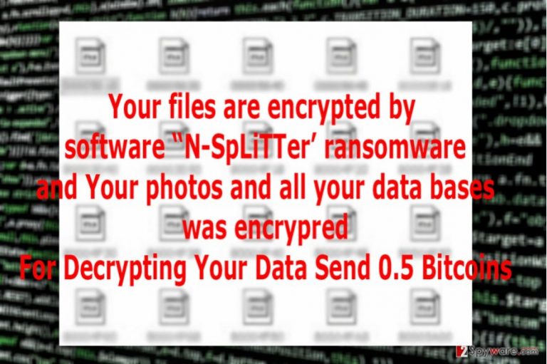The image of N-SpLiTTer ransomware virus
