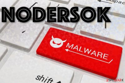 Nodersok malware