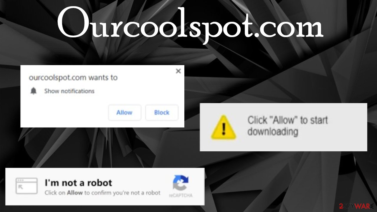 Ourcoolspot.com virus