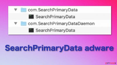 SearchPrimaryData adware