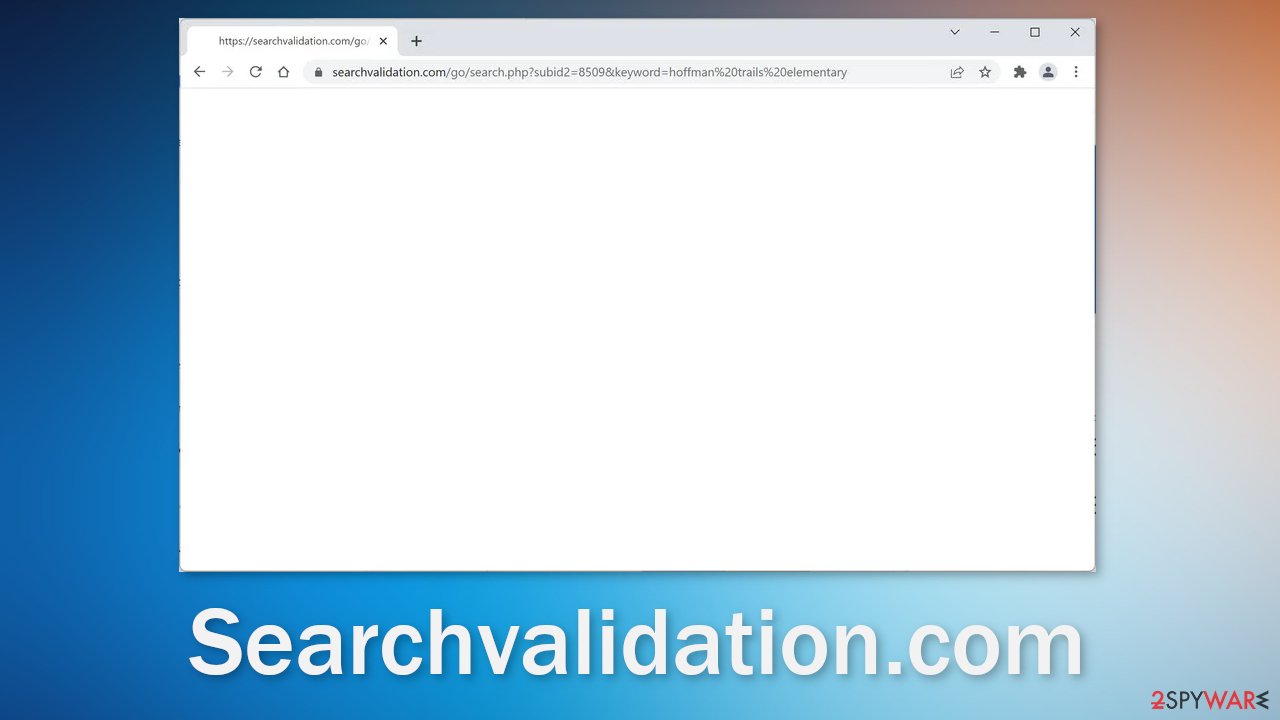Searchvalidation.com browser hijacker