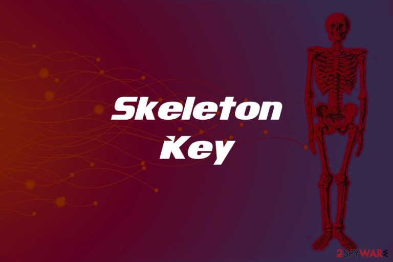 Skeleton Key virus