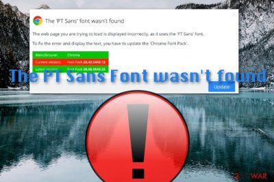 The PT Sans Font wasn't found scam message