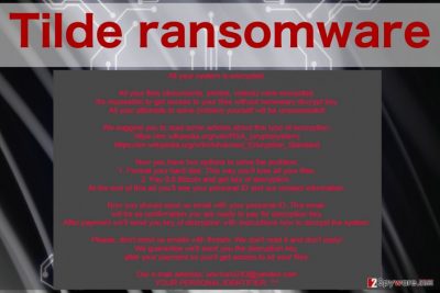 An image of Tilde ransomware virus