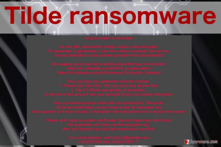 An image of Tilde ransomware virus