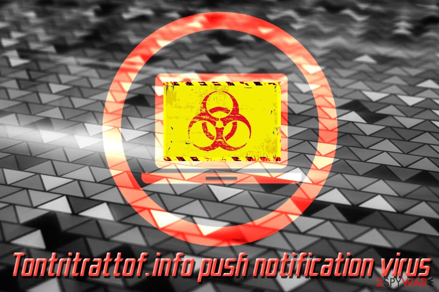 Tontritrattof.info push notification virus